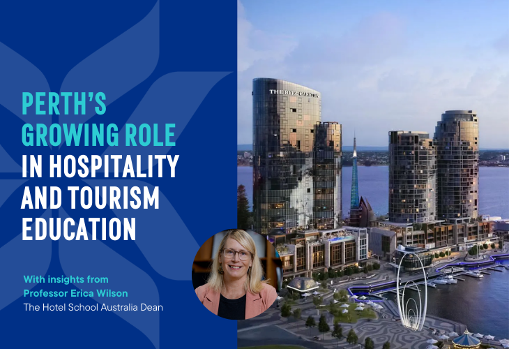 Perth’s Growing Role in Hospitality and Tourism Education 