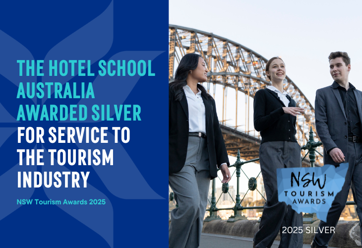 Announcing The Hotel School Australia awarded Silver for Service to the Tourism Industry at the NSW Tourism Awards 2025,