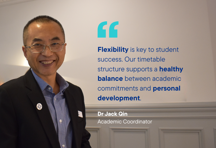 THSA Academic Coordinator Dr Jack Qin quoting flexible timetables