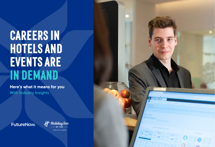 Careers in Hotels and Events are in Demand | What You Need to Know